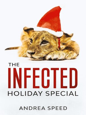cover image of The Infected Holiday Special